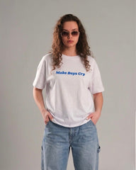 The MAKE BOYS CRY Tee